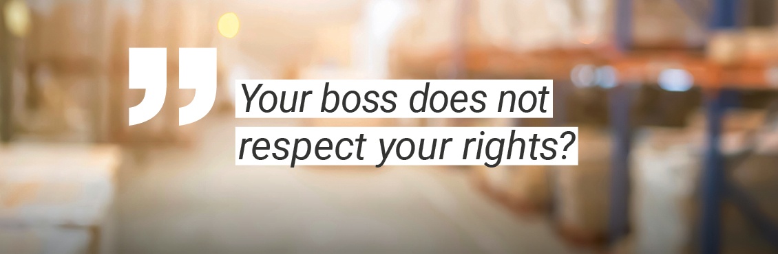 Your boss does not respect your rights? © P. Rigaud, AdobeStock
