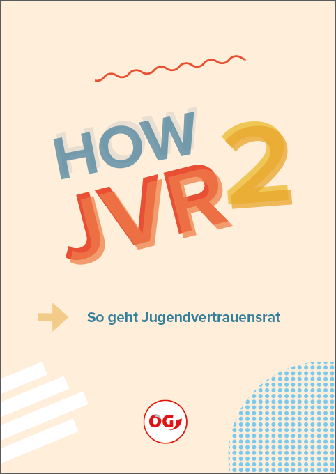Cover Broschüre "How 2 Jugendvertrauensrat" © ÖGJ